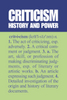 Criticism: History and Power, Proceedings of a Symposium held November 11 and 12, 2004