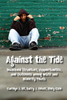 Against the Tide: Household Structure, Opportunities, and Outcomes Among White and Minority Youth