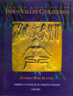 Ancient Cities of the Indus Valley Civilization