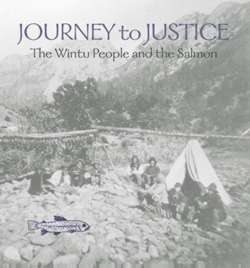 Journey to Justice: The Wintu People and the Salmon