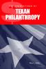 The Foundations of Texan Philanthropy