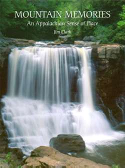 Memories: An Appalachian Sense of Place