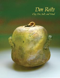 Don Reitz: Clay, Fire, Salt, and Wood