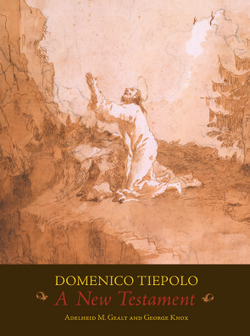 Domenico Tiepolo: A New Testament